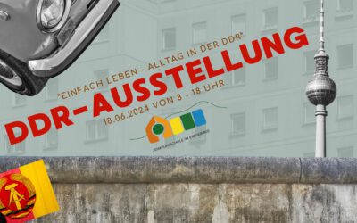 „EINFACH LEBEN – ALLTAG IN DER DDR“